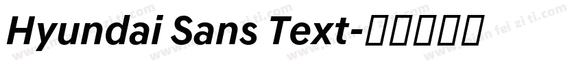 Hyundai Sans Text字体转换